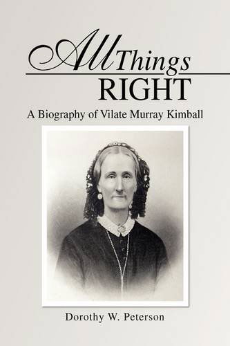 Cover for Dorothy W. Peterson · All Things Right (Hardcover Book) (2009)