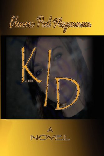 Cover for Elenore Peel Mogannam · Katie Did (Hardcover Book) (2009)