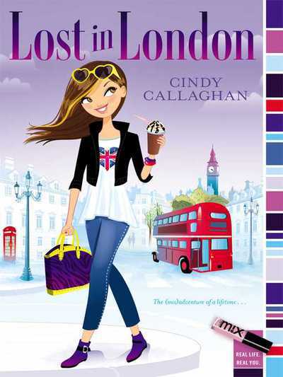 Lost in London - Cindy Callaghan - Books - Aladdin Mix - 9781442466531 - October 15, 2013