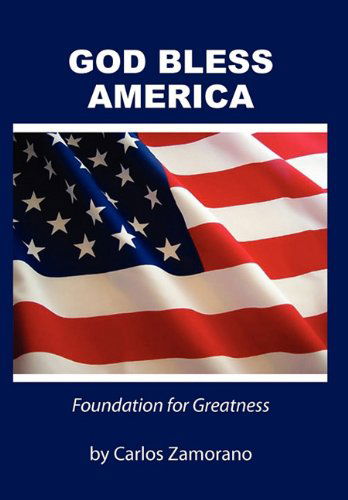 Cover for Carlos Zamorano · God Bless America (Innbunden bok) (2010)