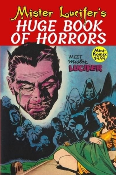 Cover for Mini Komix · Mister Lucifer's Huge Book Of Horrors (Pocketbok) (2022)