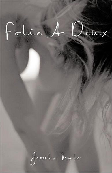 Cover for Jessika Malo · Folie a Deux (Paperback Book) (2012)