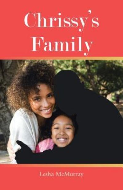 Cover for Lesha Mcmurray · Chrissy's Family (Paperback Book) (2013)