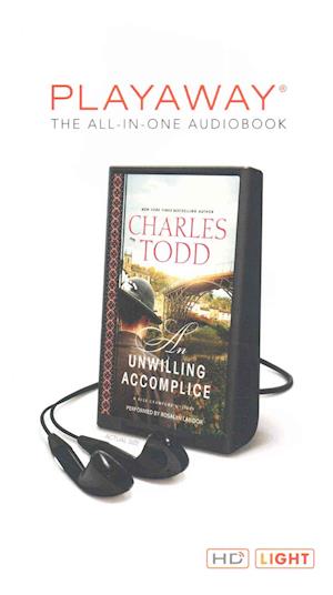 Cover for Charles Todd · An Unwilling Accomplice (Bess Crawford Mysteries) (MISC) (2015)