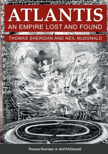 Cover for Neil McDonald · Atlantis, An Empire Lost and Found (Pocketbok) (2022)
