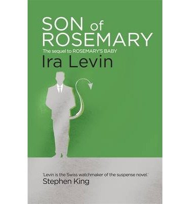 Son Of Rosemary - Ira Levin - Books - Little, Brown Book Group - 9781472111531 - September 18, 2014