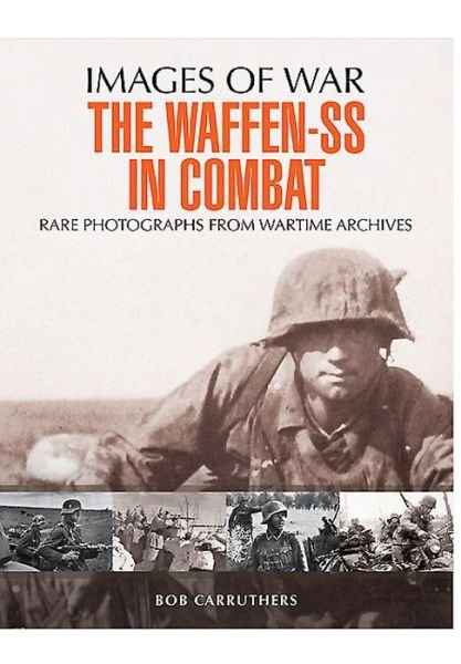 Cover for Bob Carruthers · Waffen SS in Combat (Paperback Book) (2015)