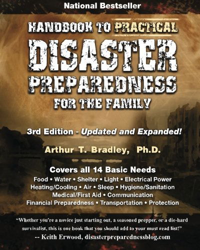 Cover for Arthur T Bradley · Handbook to Practical Disaster Preparedness for the Family (Paperback Bog) [3rd edition] (2012)