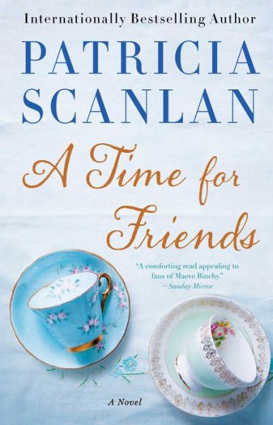 Cover for Patricia Scanlan · A Time for Friends (Paperback Book) (2015)