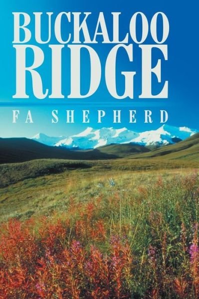 Cover for Fa Shepherd · Buckaloo Ridge (Taschenbuch) (2013)