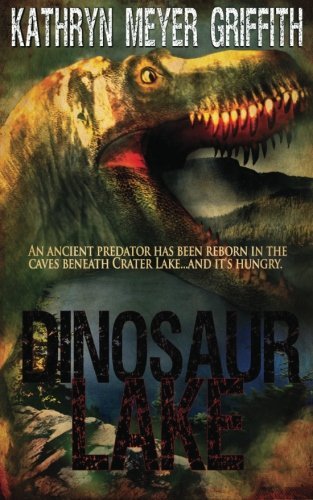 Cover for Kathryn Meyer Griffith · Dinosaur Lake (Paperback Bog) (2013)