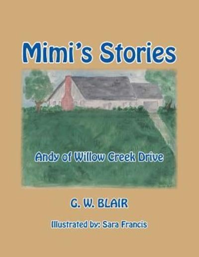 Cover for G W Blair · Mimi's Stories (Paperback Book) (2016)