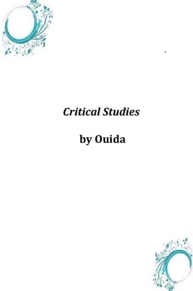 Cover for Ouida · Critical Studies (Pocketbok) (2014)