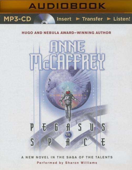 Cover for Anne Mccaffrey · Pegasus in Space (MP3-CD) (2015)
