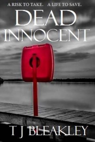 Cover for T J Bleakley · Dead Innocent (Paperback Book) (2015)