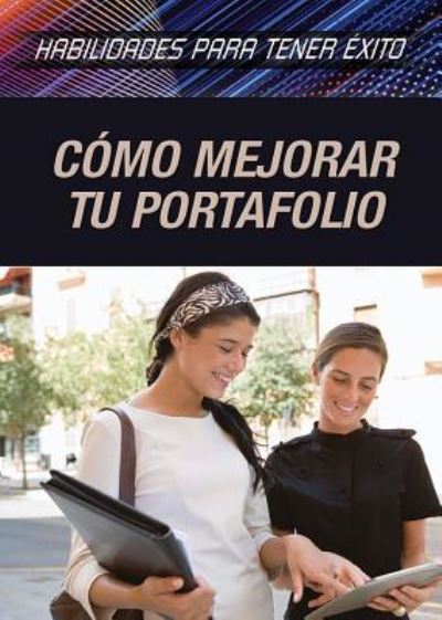 Cover for Don Rauf · Como Mejorar Tu Portafolio (Strengthening Portfolio-Building Skills) (Hardcover Book) (2017)