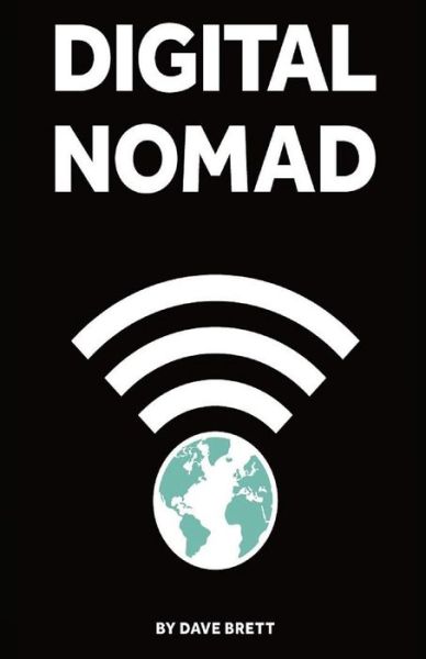 Cover for Dave Brett · Digital Nomad (Paperback Book) (2015)