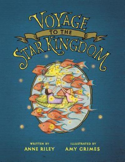 Cover for Anne Riley · Voyage to the Star Kingdom (Paperback Book) (2016)