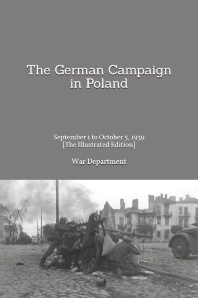 Cover for War Department · The German Campaign in Poland (Paperback Book) (2017)