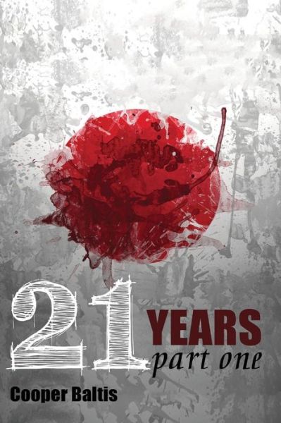 Cover for Cooper Baltis · 21 Years (Paperback Book) (2016)