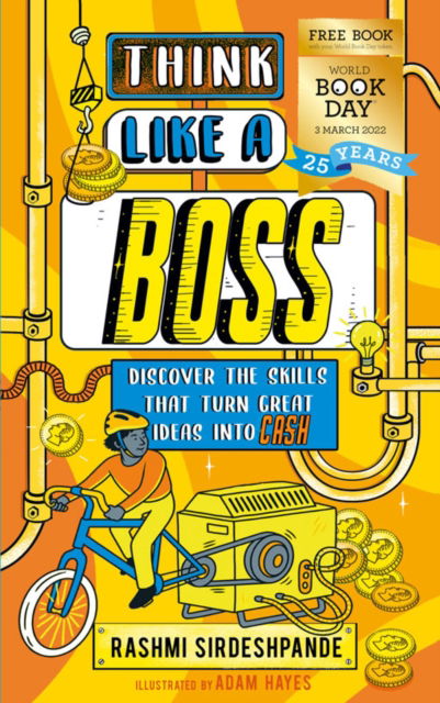 Cover for Rashmi Sirdeshpande · Think Like a Boss - Discover the skills that turn great ideas into CASH - WBD 2022 (50 pack) - WORLD BOOK DAY 2022 (Paperback Book) (2022)