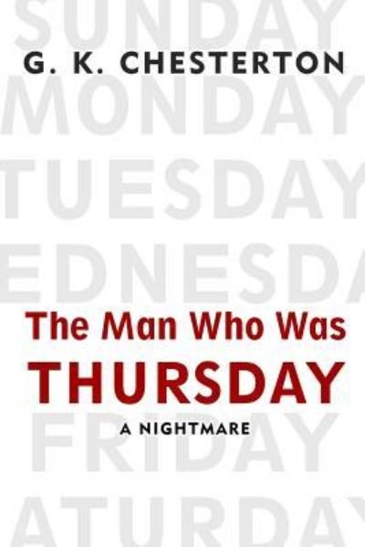 Cover for G. K. Chesterton · The Man Who Was Thursday (Paperback Bog) (2016)