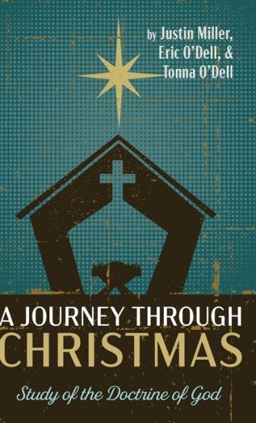 Cover for Justin Miller · A Journey through Christmas (Hardcover Book) (2019)