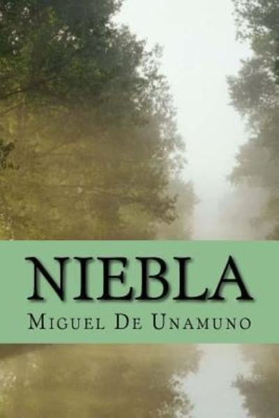 Cover for Miguel De Unamuno · Niebla (Pocketbok) (2016)