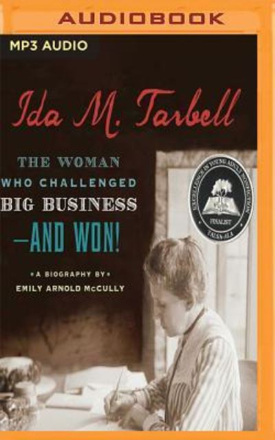 Ida M. Tarbell - Emily Arnold McCully - Audio Book - Audible Studios on Brilliance - 9781543644531 - September 12, 2017