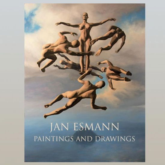 Cover for Jan Esmann · Jan Esmann's Paintings and Drawings: A Sculptor With Brushes (Paperback Book) (2019)