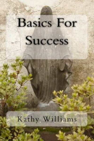 Cover for Kathy Williams · Basics For Success (Paperback Book) (2017)