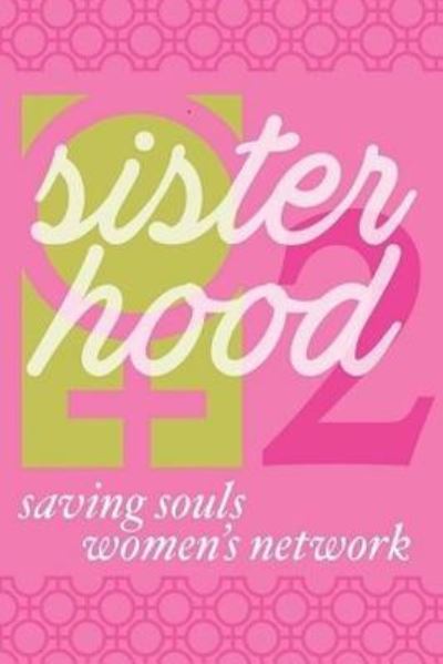 Cover for Lynn Rosen · Sisterhood 2 (Paperback Book) (2017)