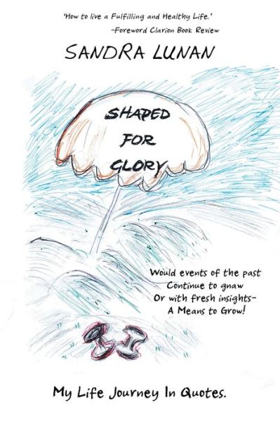 Cover for Sandra Lunan · Shaped for Glory (Paperback Book) (2018)