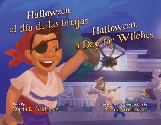 Cover for Maria L Garcia · Halloween, El Dia de Las Brujas / Halloween, a Day for Witches (Hardcover Book) (2022)