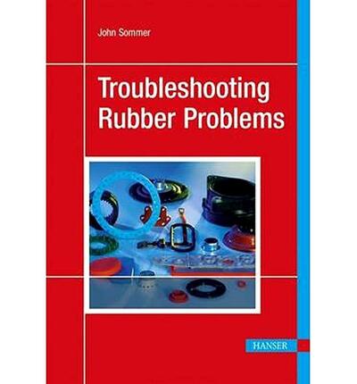 Cover for John G. Sommer · Troubleshooting Rubber Problems (Inbunden Bok) (2014)