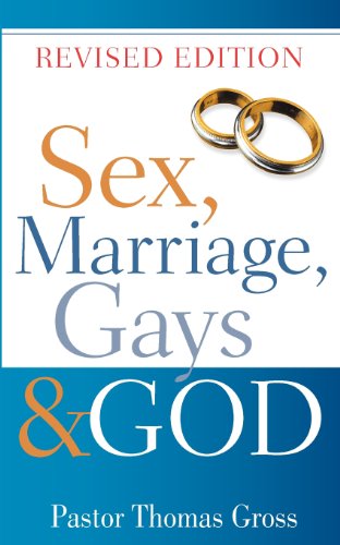 Cover for Thomas Gross · Sex, Marriage, Gays &amp; God (Pocketbok) (2006)