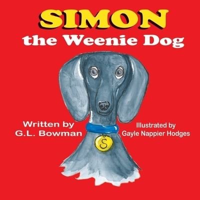 Cover for G L Bowman · Simon the Weenie Dog (Paperback Bog) (2020)