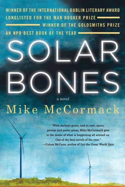 Cover for Mike McCormack · Solar Bones (Paperback Book) (2018)