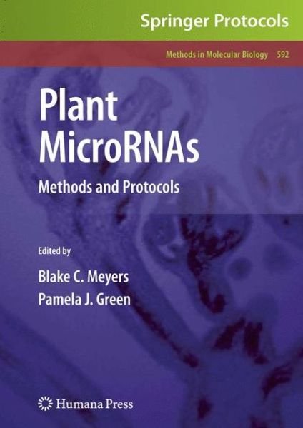 Cover for Blake C Meyers · Plant MicroRNAs: Methods and Protocols - Methods in Molecular Biology (Paperback Bog) [2010 edition] (2012)