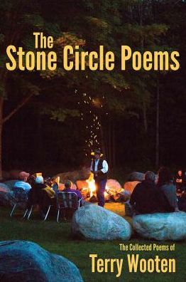 Cover for Terry Wooten · The Stone Circle Poems: the Collected Poems of Terry Wooten (Paperback Book) (2015)