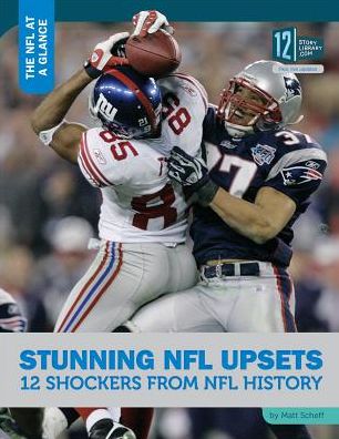 Cover for Matt Scheff · Stunning NFL Upsets (Hardcover Book) (2016)