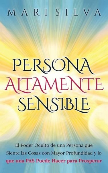 Cover for Mari Silva · Persona altamente sensible (Hardcover Book) (2021)
