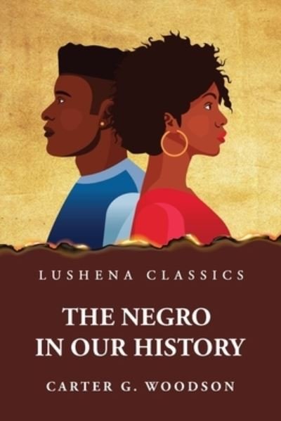 Cover for By Carter G Woodson · Negro in Our History (Bog) (2023)