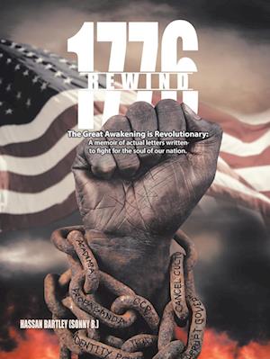 Cover for Hassan Bartley (Sonny B.) · 1776 Rewind : The Great Awakening Is Revolutionary (Book) (2022)