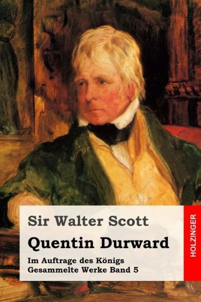 Cover for Walter Scott · Quentin Durward (Paperback Book) (2019)