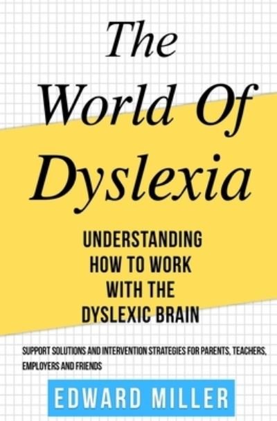Cover for Edward Miller · The World of Dyslexia (Taschenbuch) (2019)