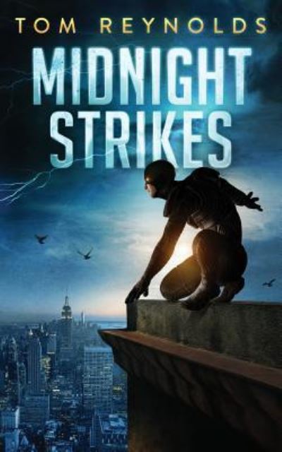 Cover for Tom Reynolds · Midnight Strikes (Paperback Book) (2018)