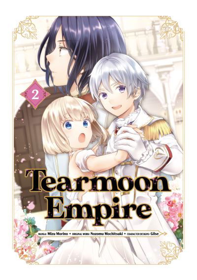 Tearmoon Empire (Manga) Volume 2 - Tearmoon Empire (Manga) - Nozomu Mochitsuki - Bøker - J-Novel Club - 9781718338531 - 31. oktober 2023