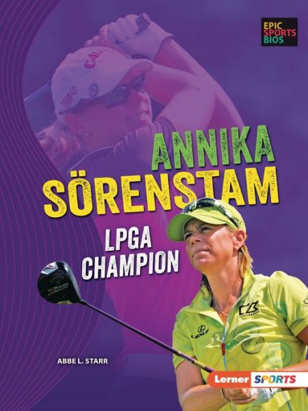 Cover for Abbe L. Starr · Annika Sörenstam (Book) (2023)