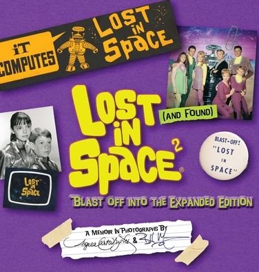 Cover for Angela Cartwright · Lost (and Found) in Space 2 (Gebundenes Buch) (2021)